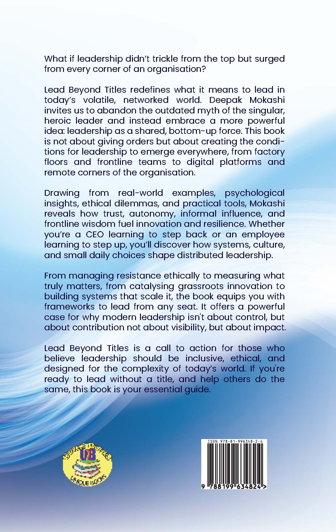 Lead Beyond Titles Mastering the Art If Influence (Deepak Mokashi) - Image 2
